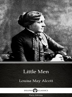 cover image of Little Men by Louisa May Alcott (Illustrated)